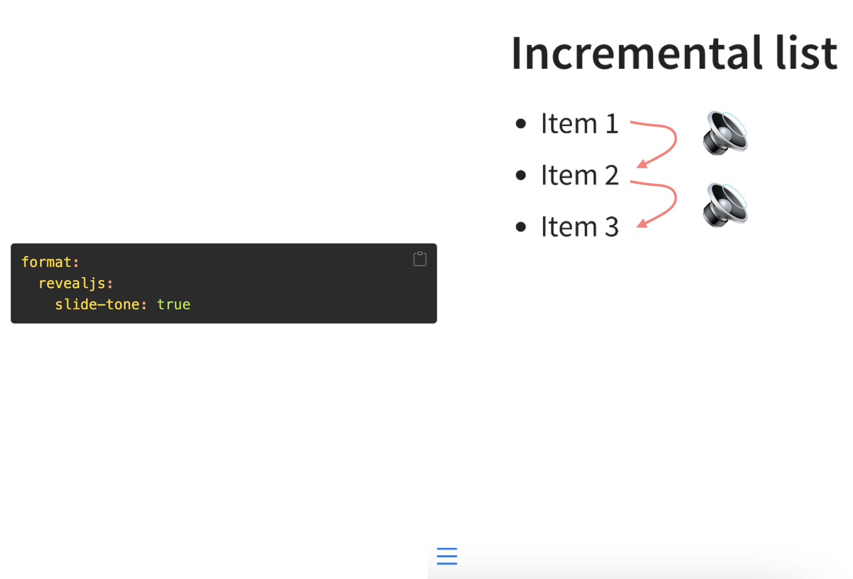 Slide with an incremental list with three items. Arrows between each item and a loudspeaker icon at each arrow indicates audio would be played as you progress through items. Also shown is the YAML required for this feature, which is available in the blog post.